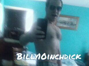 Billy10inchdick