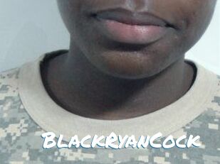 BlackRyanCock