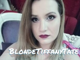 BlondeTiffanyTate