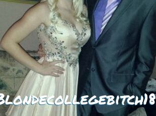 Blondecollegebitch18