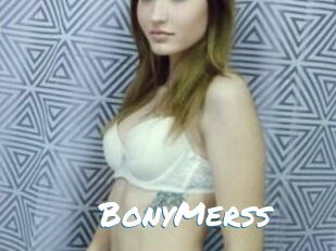BonyMerss