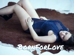 BornForLove