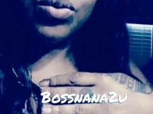 Bossnana2u