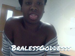 BralessGoddesss