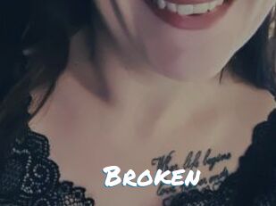 Broken