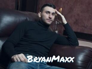 BryanMaxx
