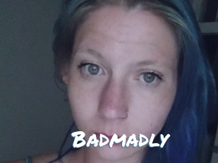 Badmadly