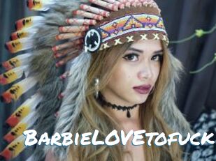 BarbieLOVEtofuck