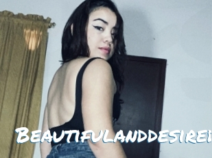 Beautifulanddesired