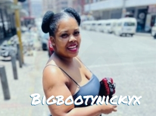 Bigbootynickyx
