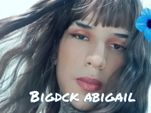 Bigdck_abigail