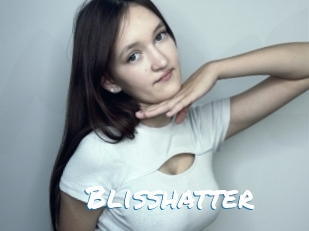 Blisshatter