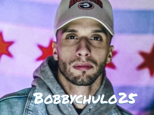 Bobbychulo25