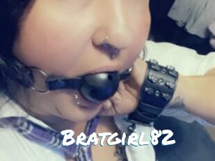 Bratgirl82