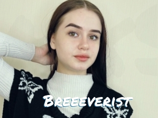 Breeeverist