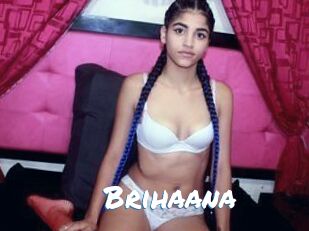 Brihaana