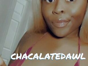 CHACALATEDAWL Max 50