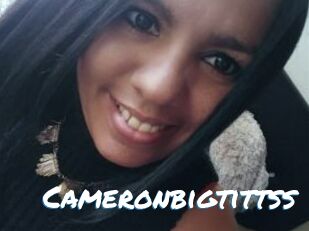 Cameronbigtittss