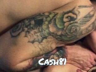 Cash81