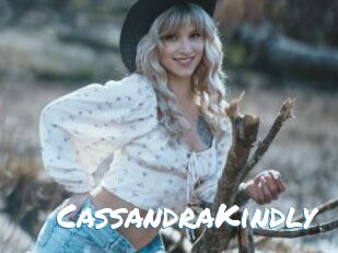 CassandraKindly