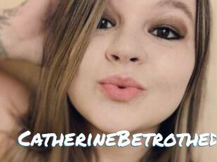 CatherineBetrothed