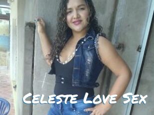Celeste_Love_Sex