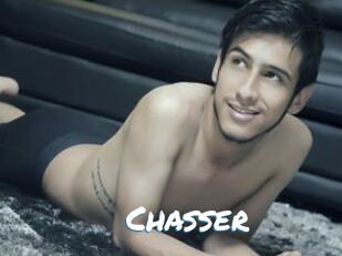 Chasser
