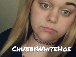 ChubbyWhiteHoe