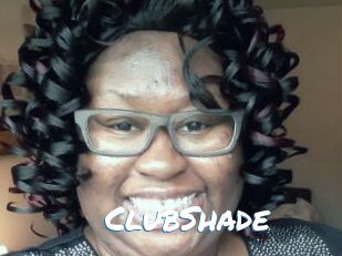 ClubShade