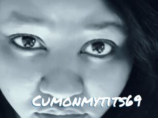 Cumonmytits69