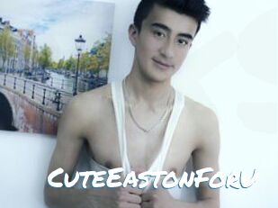 CuteEastonForU