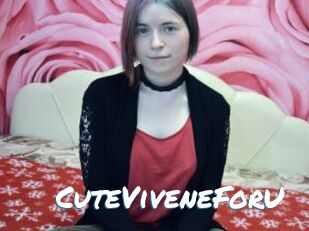 CuteViveneForU