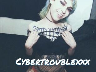 Cybertroublexxx