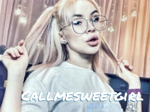 Callmesweetgirl