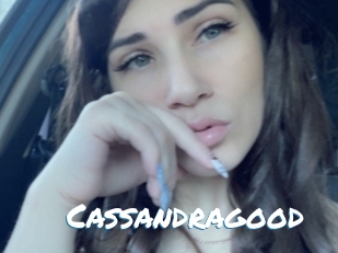 Cassandragood