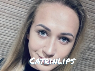 Catrinlips
