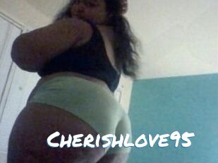 Cherishlove95