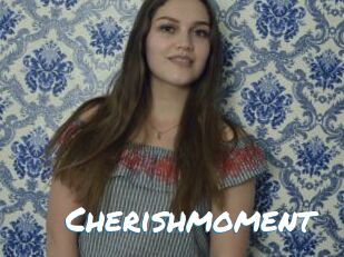 Cherishmoment