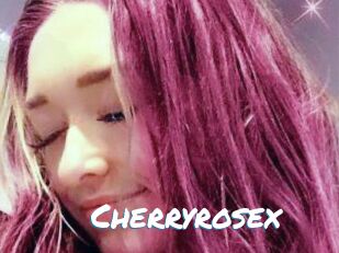 Cherryrosex