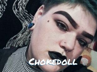 Chokedoll