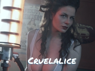 Cruelalice
