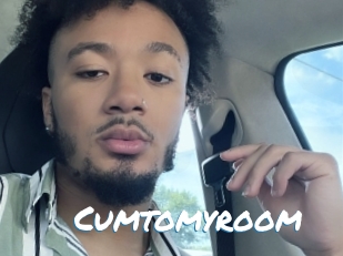 Cumtomyroom