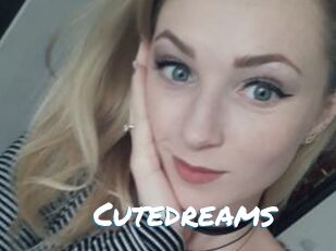 Cutedreams