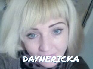 DAYNERICKA