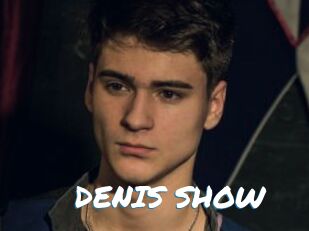 DENIS_SHOW
