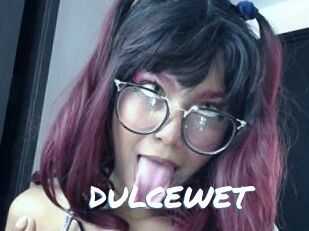 DULCEWET