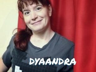 DYAANDRA