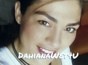 DahianaWet4U