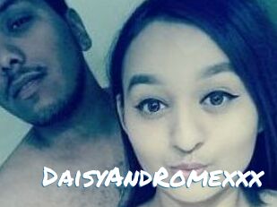 DaisyAndRomexxx