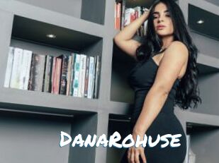 DanaRohuse